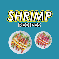 Shrimp Recipes-Easy and Delici