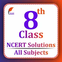 NCERT Solutions for Class 8