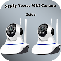 yyp2p Yoosee Wifi Camera Guide