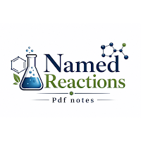 Named Reactions Pdf Notes
