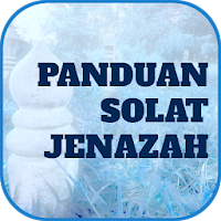 Panduan Solat Jenazah