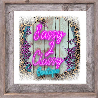 SASSY 2 CLASSY BOUTIQUE