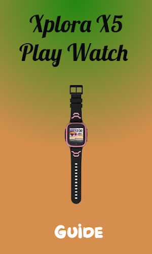 Xplora X5 Play Watch Guide Screenshot 1
