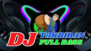 Dj Takbiran Full Bass 2023 Screenshot 0