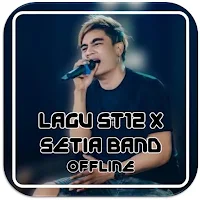 Lagu ST12 x Setia Band Offline