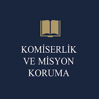 Komiserlik ve Misyon Koruma