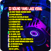 DJ Sound Yang Lagi Viral 2022