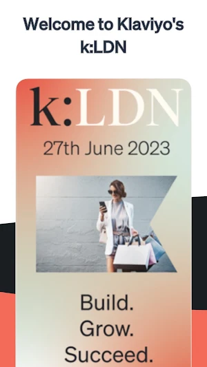 Klaviyo - K:LDN Screenshot 0