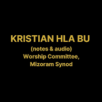 Kristian HlaBu - Mizoram Synod