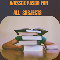 WASSCE Passco for All Subjects