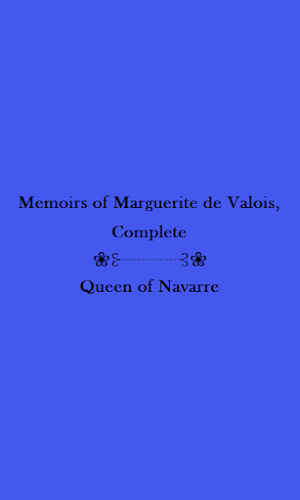 Memoirs of Marguerite de Valois - eBook Screenshot 1