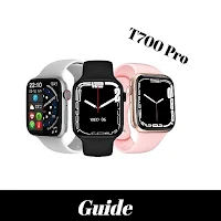 T700 Pro Smartwatch Guide