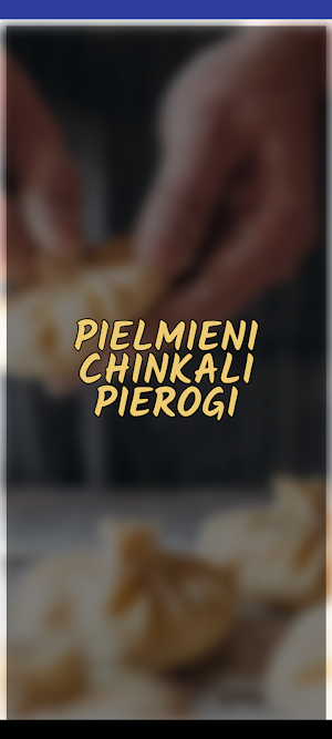 PIELMIENI & CHINKALI & PIEROGI Screenshot 1