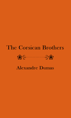 The Corsican Brothers - eBook Screenshot 0