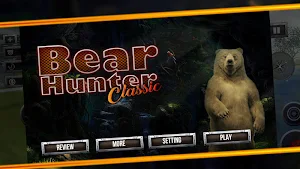 Bear Hunter Classic Screenshot 1