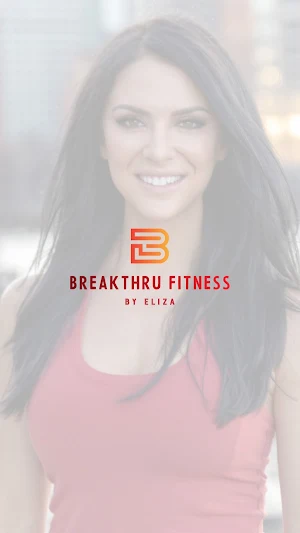 Breakthru Fitness By Eliza Screenshot 0