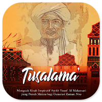 Tusalama' Kisah Syekh Yusuf