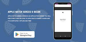 Apple Watch Series 6 Guide Screenshot 3