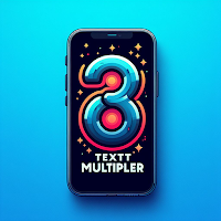 Text Multiplyer : Upto 50K
