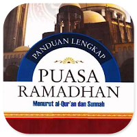 Panduan Lengkap Puasa Ramadhan