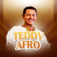 Teddy Afro All Songs