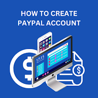 How to Create Paypal Account