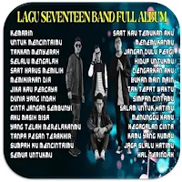 Lagu Seventeen Band Full Album
