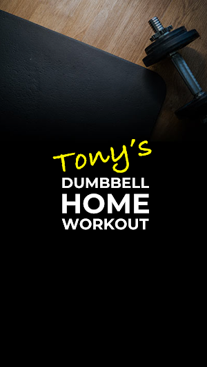 Tony's Dumbbell Home Workout Screenshot 3