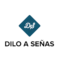 DILO A SEÑAS
