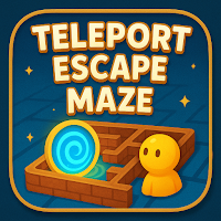Teleport Escape-Maze!