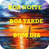 Bom dia Boa tarde Boa noite