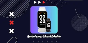 Redmi smart Band 2 Guide Screenshot 0