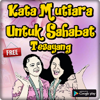 Kata Kata Mutiara Untuk Sahabat Terbaik