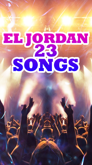 El Jordan 23 Songs Screenshot 2