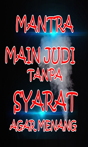 Mantra Main Judi Tanpa Syarat  Screenshot 2