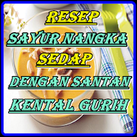 Resep Sayur Nangka Sedap Santa