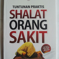 Tuntunan Shalat Orang Sakit