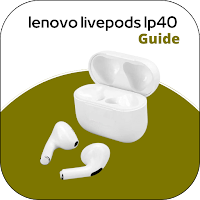 lenovo livepods lp40 Guide