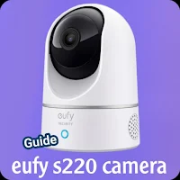 eufy s220 camera guide