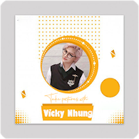 Selfie Cùng Vicky Nhung