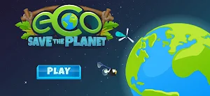 ECO:Save the Planet Screenshot 0