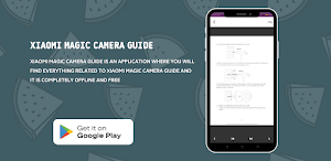 Xiaomi Magic Camera Guide Screenshot 2