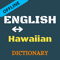 English To Hawaiian Dictionary Offline