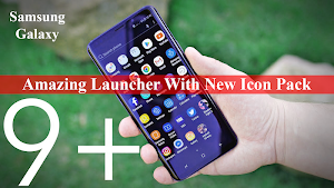 Theme for Samsung s9 plus | Galaxy S9 plus launche Screenshot 1