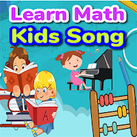 Learn Math & Kids Song