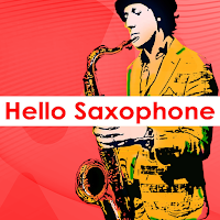 Hello Saxophone