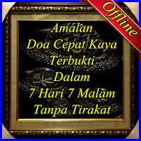 Amalan Cepat Kaya Dalam 7 Hari