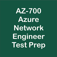 Azure AZ-700 Test Prep 2024