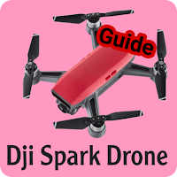 Dji spark drone guide