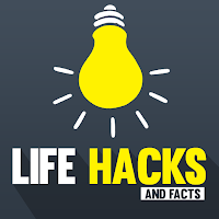 Life Hacks, Daily facts and Tips